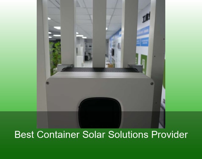 Best Container Solar Solutions Provider